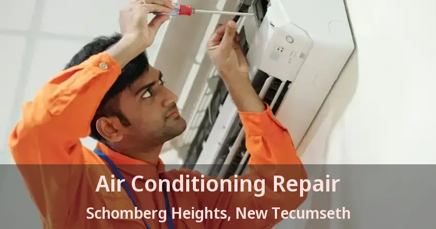 Air Conditioning Repair Schomberg Heights, New Tecumseth - ON