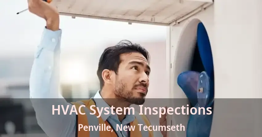 HVAC System Inspections Penville, New Tecumseth - ON